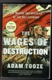The Wages of Destruction: the Making and Breaking of the Nazi Economy