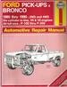 Ford Pick-Ups & Bronco 1980 Thru 1990 Automotive Repair Manual