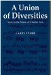 A Union of Diversities Style in the Music of Charles Ives