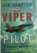 Viper Pilot a Memoir of Air Combat