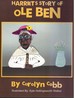 Harriet's Story of Ole Ben