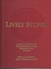 Lively Stones a History of the People Who Built First Presbyterian Church, Galveston, Texas, 1840-1990