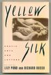 Yellow Silk: Erotic Arts and Letters