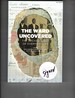 The Ward Uncovered: the Archaeology of Everyday Life