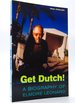 Get Dutch! : Biography of Elmore Leonard