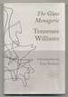 The Glass Menagerie: Deluxe Centennial Edition