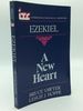 A New Heart: a Commentary on the Book of Ezekiel