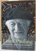 Linus Pauling: Scientist and Peacemaker [With Bookplate Signed By Pauling and Cameron]