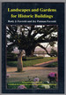 Landscapes and Gardens for Historic Buildings: a Handbook for Reproducing and Creating Authentic Landscape Settings