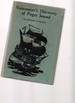 Vancouver's Discovery of Puget Sound: Portraits and Biographies of the Men Honored in the Naming of Geographic Features of Northwestern America