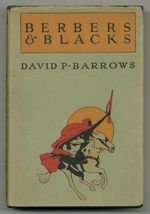 Berbers and Blacks. Impressions of Morocco, Timbuktu and the Western Sudan