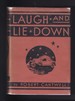 Laugh and Lie Down