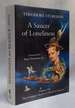 A Saucer of Loneliness: Volume VII: the Complete Stories of Theodore Sturgeon
