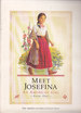 Meet Josefina: An Amercian Girl