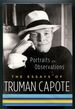Protraits and Observations: the Essays of Truman Capote
