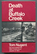 Death at Buffalo Creek: the 1972 West Virginia Flood Disaster