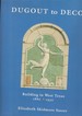 Dugout to Deco, Building in West Texas 1880 1930 [Signed]