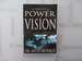 The Principles and Power of Vision: Keys to Achieving Personal and Corporate Destiny