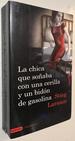La Chica Que SoAba Con Un Cerillo Y Un Galon De Gasolina: the Girl Who Played With Fire (Millennium) (Spanish Edition)