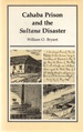 Cahaba Prison and the Sultana Disaster