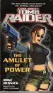 Lara Croft Tomb Raider: the Amulet of Power