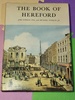 The Book of Hereford: the Story of the City's Past