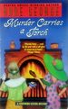 Murder Carries a Torch (a Southern Sisters Mystery)