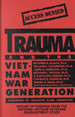 Trauma and the Vietnam War Generation: Report of Findings From the National Vietnam Veterans Readjustment Study