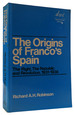 The Origins of Franco's Spain: the Right, the Republic and Revolution, 1931-1936