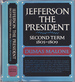 Jefferson the President, Second Term, 1805-1809 (Jefferson and His Time, 5)