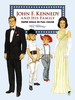 John F. Kennedy and His Family: Paper Dolls in Full Color