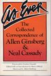 As Ever; the Collected Correspondence of Allen Ginsberg & Neal Cassady