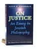 On Justice: an Essay in Jewish Philosophy; With a New Introduction