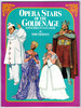 Opera Stars of the Golden Age: Paper Dolls in Full Color