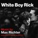 White Boy Rick [Original Motion Picture Soundtrack]