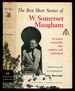 The Best Short Stories of W. Somerset Maugham