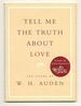 Tell Me the Truth About Love: Ten Poems