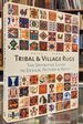 Tribal & Village Rugs: the Definitive Guide to Design, Pattern & Motif
