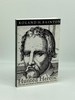 Hunted Heretic the Life and Death of Michael Servetus, 1511-1553