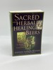 Sacred and Herbal Healing Beers