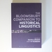 Bloomsbury Companion to Historical Linguistics (Bloomsbury Companions)