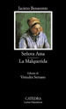 SeOra Ama / La Malquerida-Benavente, Jacinto