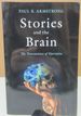 Stories and the Brain: the Neuroscience of Narrative