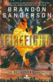 Firefight. the Reckoners. Libro Dos-Sanderson, Brandon