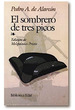 Sombrero De Tres Picos, El-Pedro Antonio De AlarcN