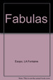 Fabulas Coleccion Cosmos-Esopo, La Fontaine, Iriarte, S