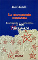 La Revolucion Necesaria: Contribucion a La Autocritica Del Mln Tupamaros, De Cultelli Andres. Serie N/a, Vol. Volumen Unico. Editorial Colihue, Tapa Blanda, EdiciN 1 En EspaOl, 2006