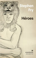 Heroes-Stephen Fry-Anagrama