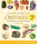 La Biblia De Los Cristales Vol.2-Gaia-