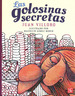 Golosinas Secretas, Las-Juan Villoro